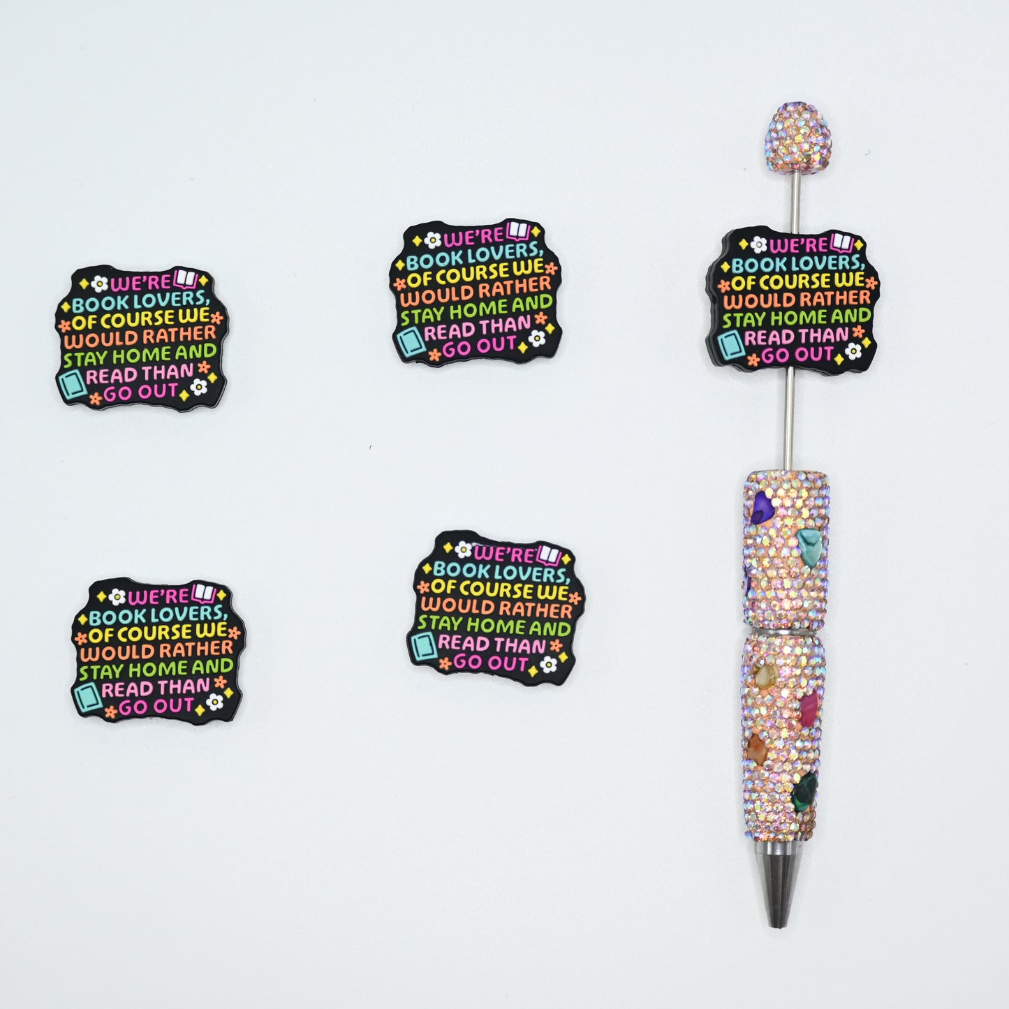 Book Lovers Stay Home and Read Than Go out Silicone Focal Beads For Pen