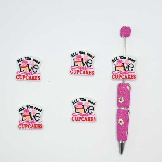 All You Need is Love and Cupcake Silicone Focal Beads For Pen
