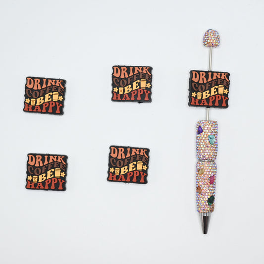 Drink Coffee Be Happy Silicone Focal Beads For Pen